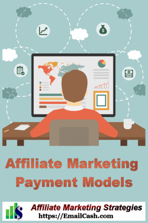 Affiliate Marketing Payment Models