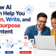 Creating Content With AI